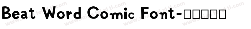 Beat Word Comic Font字体转换